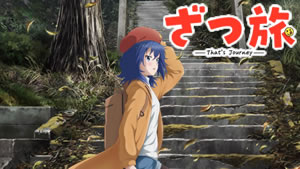 ZatsuTabi -That’s Journey- Episódio 04