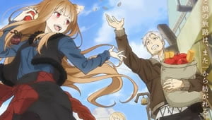 Ookami to Koushinryou: Merchant Meets the Wise Wolf Episódio 01